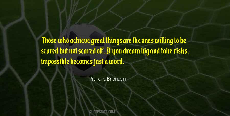 Dream Achieve Quotes #205707