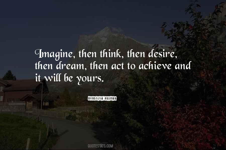 Dream Achieve Quotes #793754