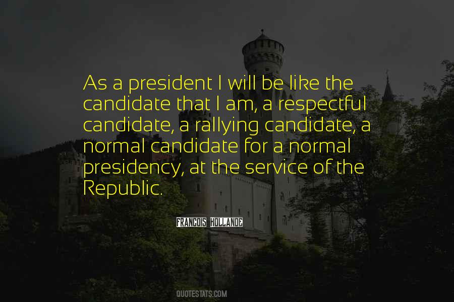 Quotes About Candidate #1394531