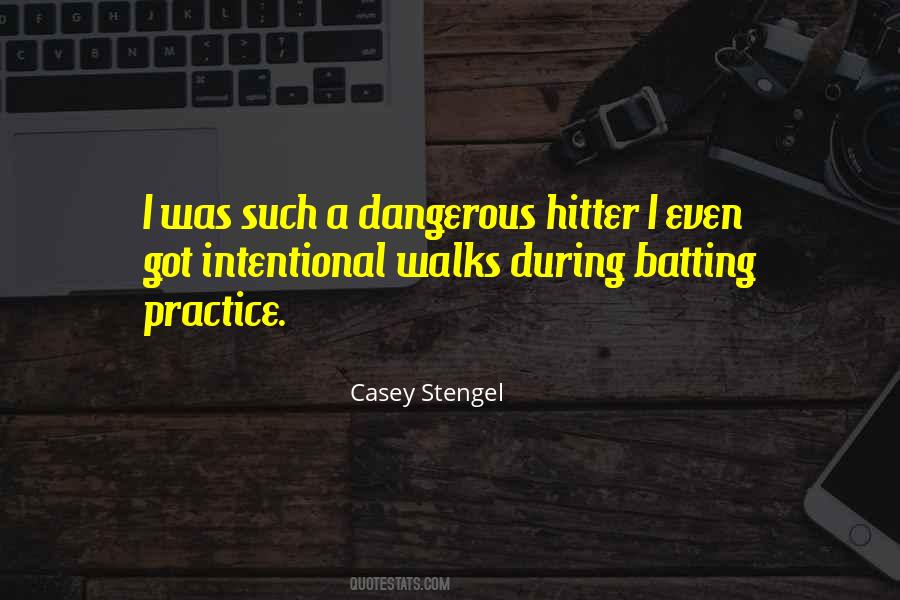 Batting Practice Quotes #1410771