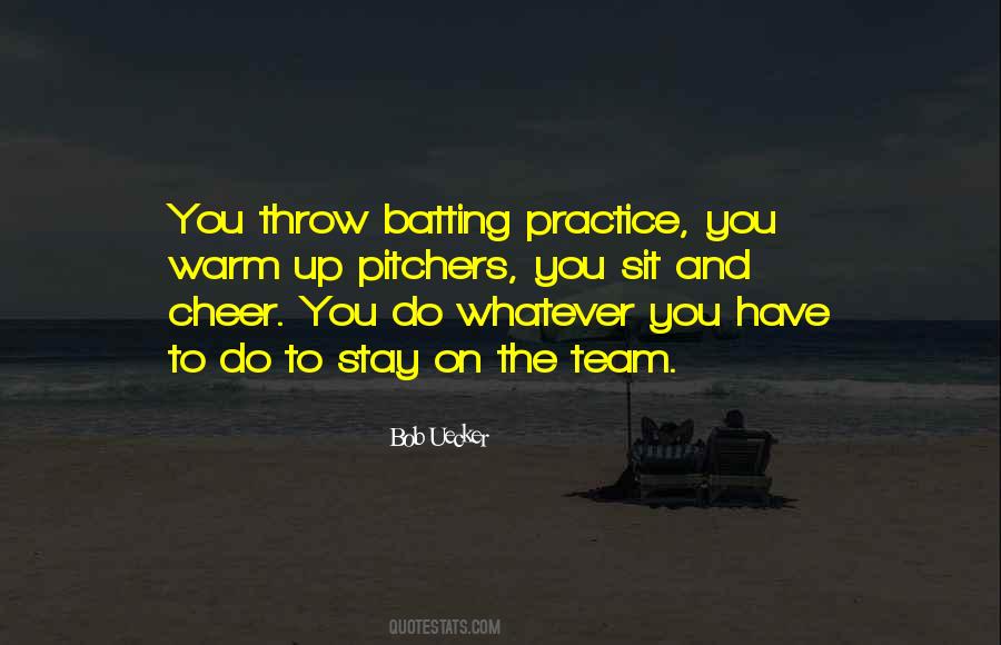 Batting Practice Quotes #214055