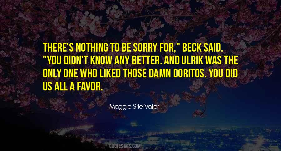 Said Sorry Quotes #155079