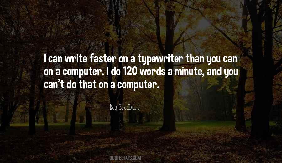 Quotes About Typewriters #1369795