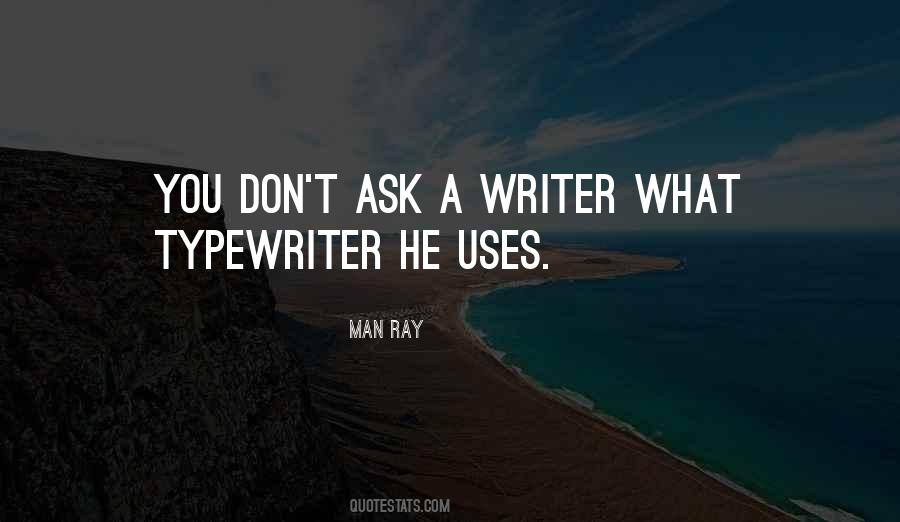 Quotes About Typewriters #1539787