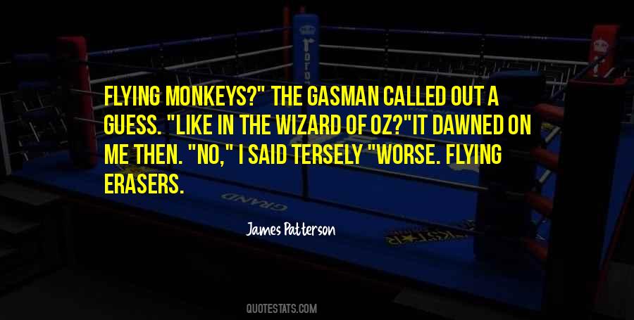 Quotes About Flying Monkeys #1009234