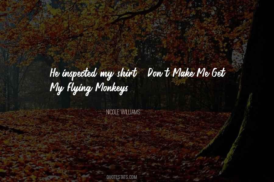 Quotes About Flying Monkeys #1735913