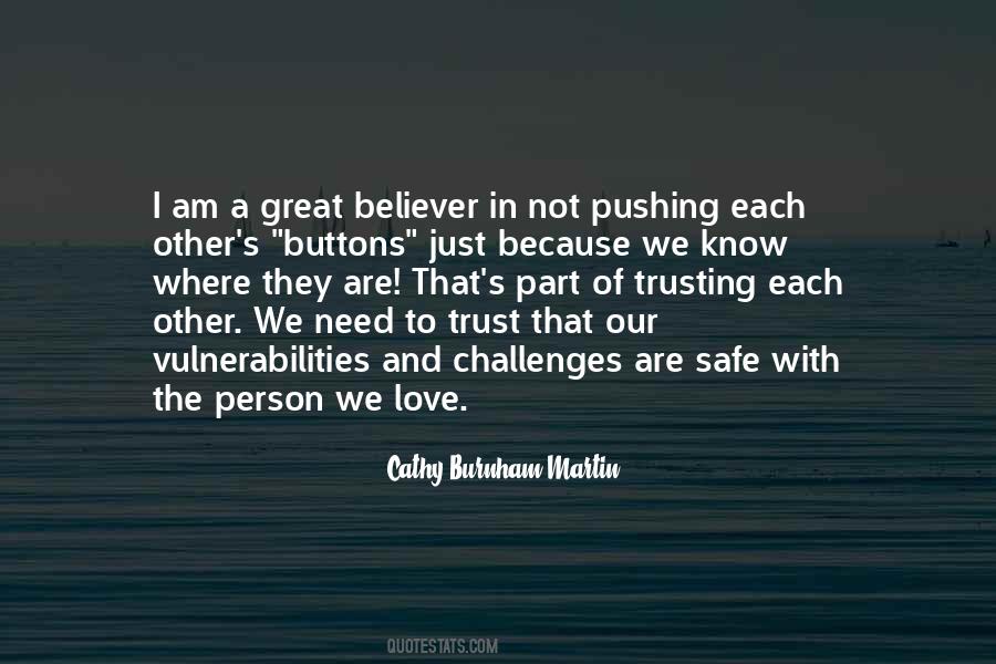 Quotes About Not Trusting Each Other #1435503