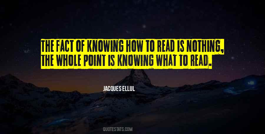 Quotes About Knowing All The Facts #1169384