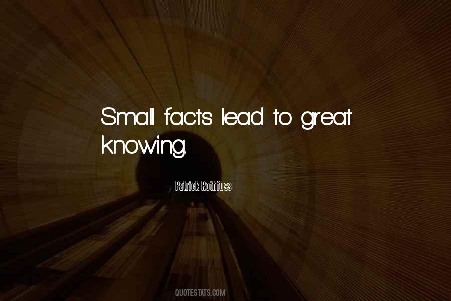 Quotes About Knowing All The Facts #1740469