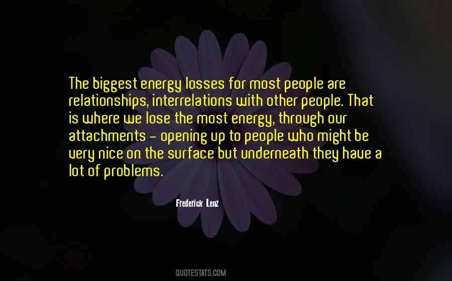 Most Of The Problems Quotes #438811