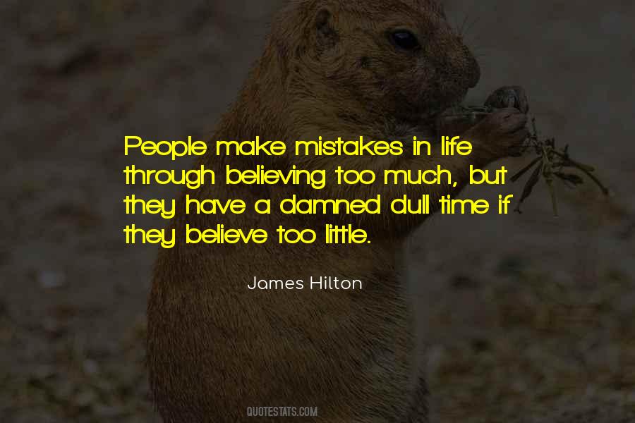 People Make Mistakes Quotes #1456500