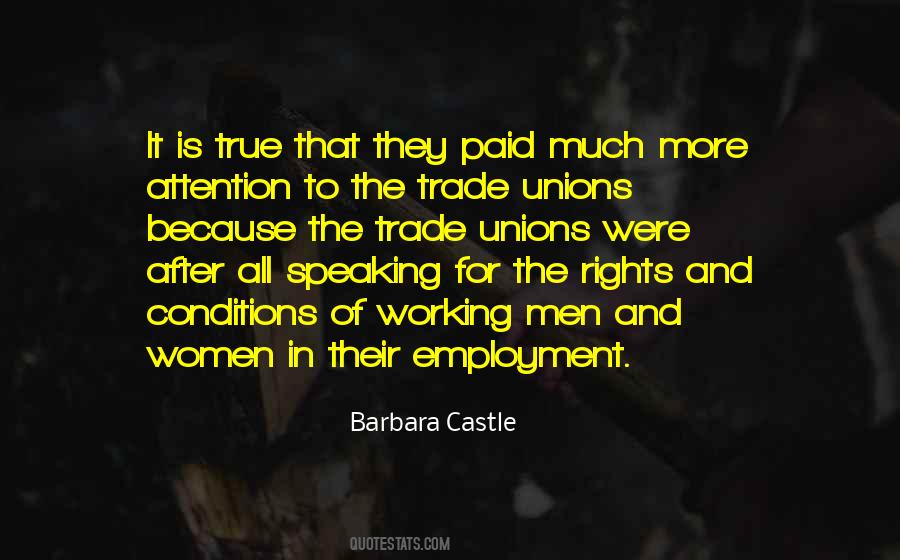 Quotes About Trade Unions #1285946