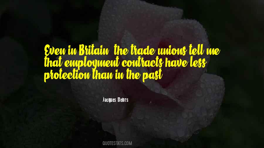 Quotes About Trade Unions #1384748