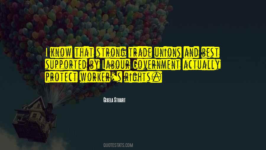 Quotes About Trade Unions #673182