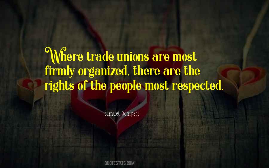 Quotes About Trade Unions #72898