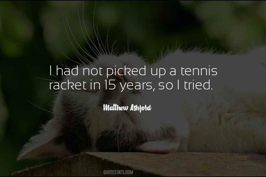 Quotes About Racket #1187354