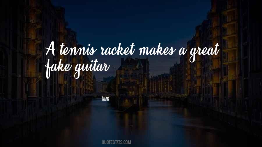 Quotes About Racket #386482