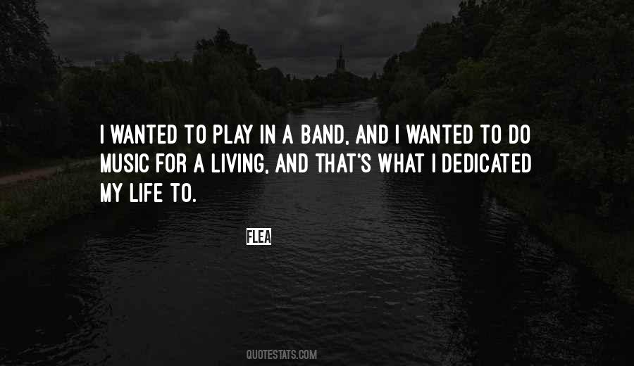 Quotes About Life And Music #129433