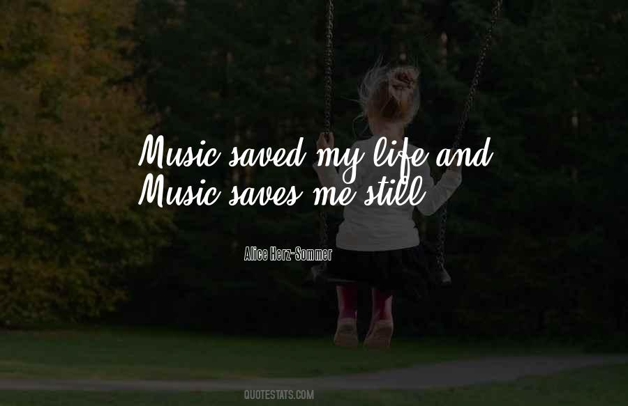 Quotes About Life And Music #1397571