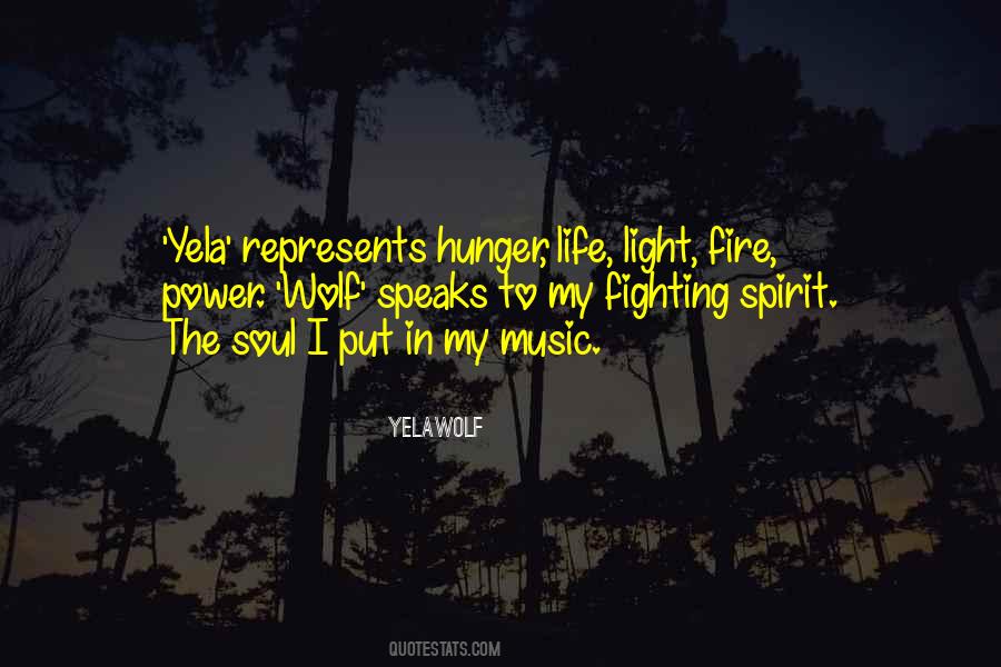 Fire In The Soul Quotes #718010