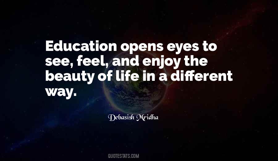 A Different Education Quotes #449145