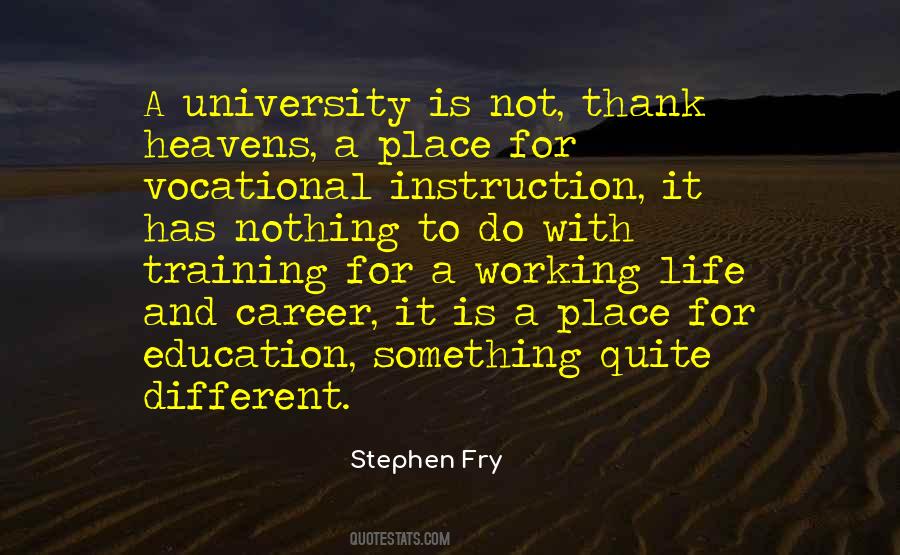 A Different Education Quotes #801150