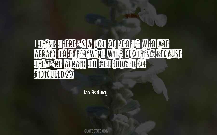 Quotes About Ridiculed #494224