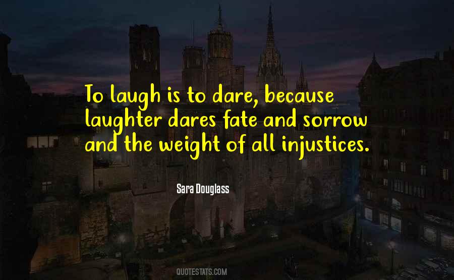 Sorrow And Laughter Quotes #889853