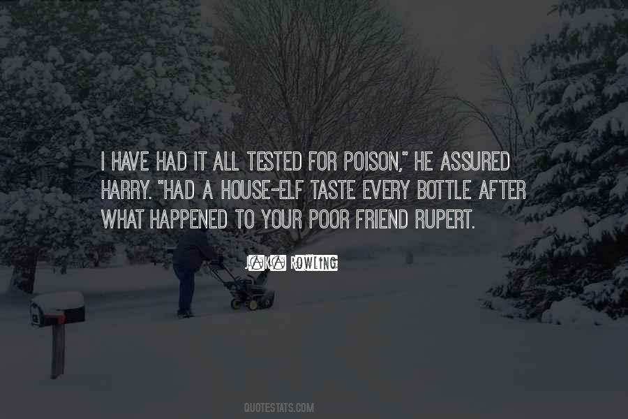 I Have Had It Quotes #1823953