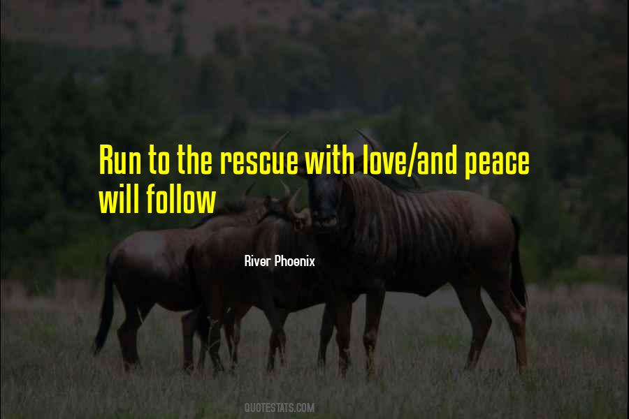 Quotes About Love And Peace #1744395