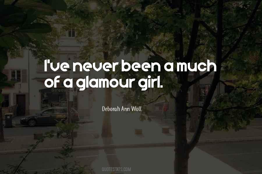 Glamour Girl Quotes #419431