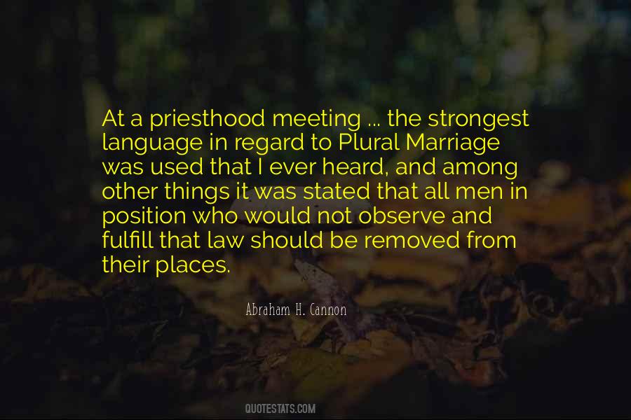 Quotes About Priesthood #367524