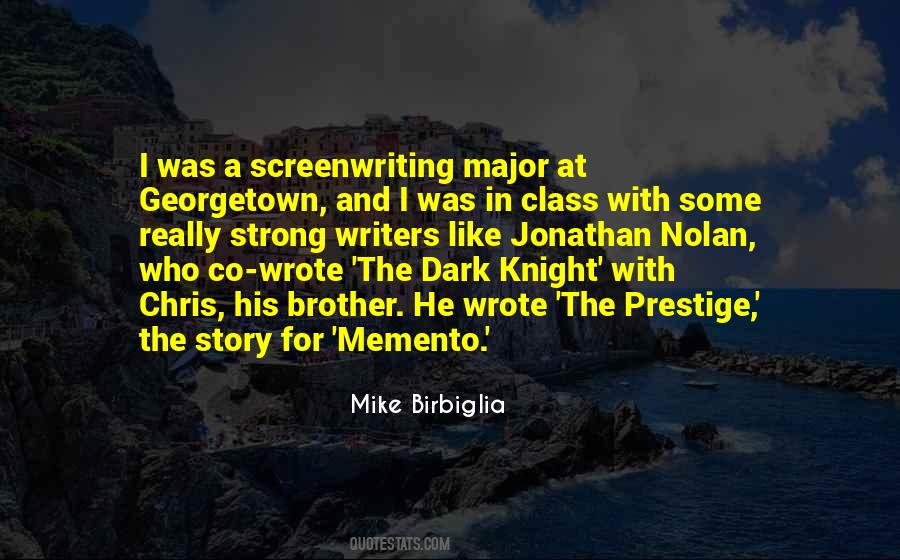 Quotes About Dark Knight #1783089