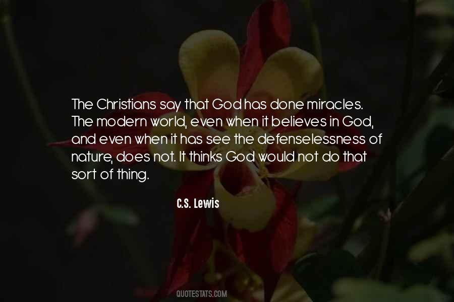 Quotes About Miracles And God #1030803