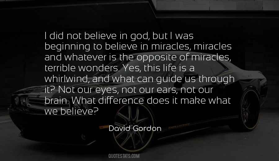 Quotes About Miracles And God #1375651