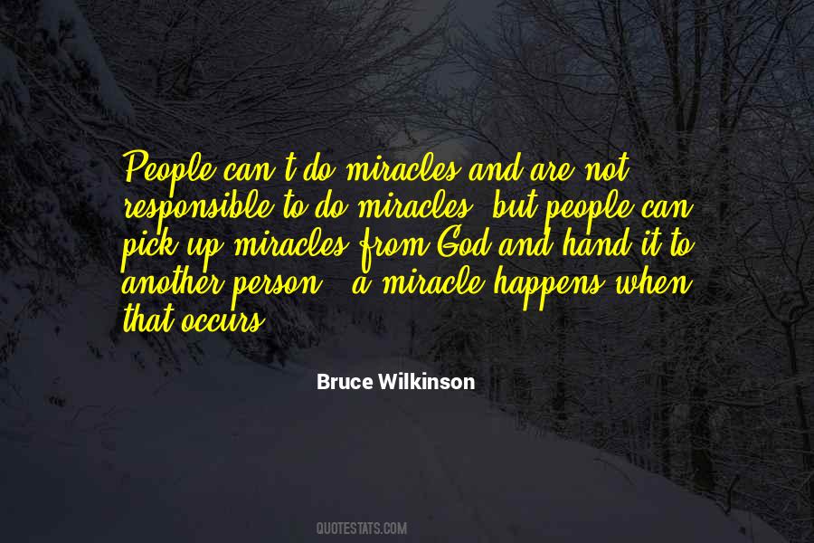 Quotes About Miracles And God #827732