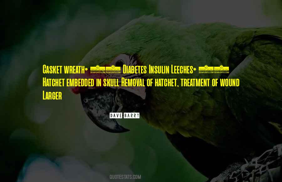 Quotes About Leeches #1174446