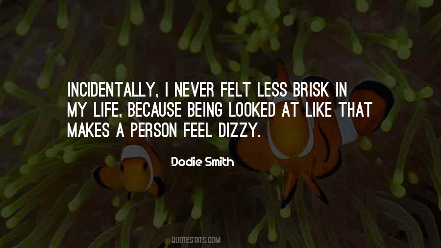 Quotes About Being Dizzy #1023972