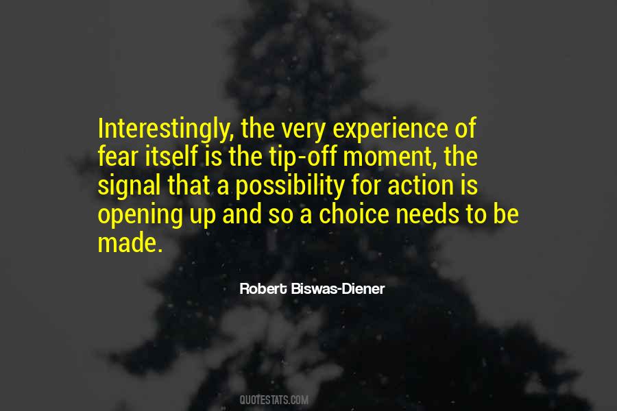 Biswas Diener Quotes #115538