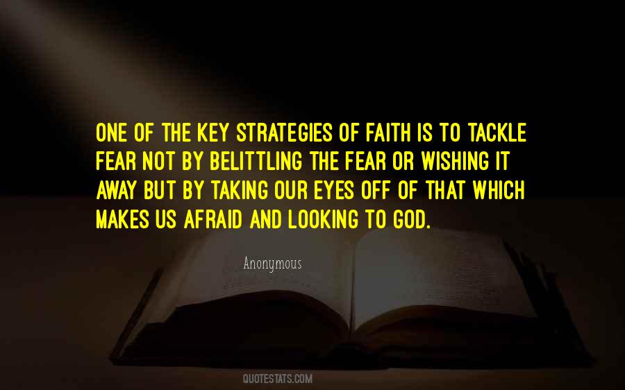 Quotes About Fear And Faith #477052