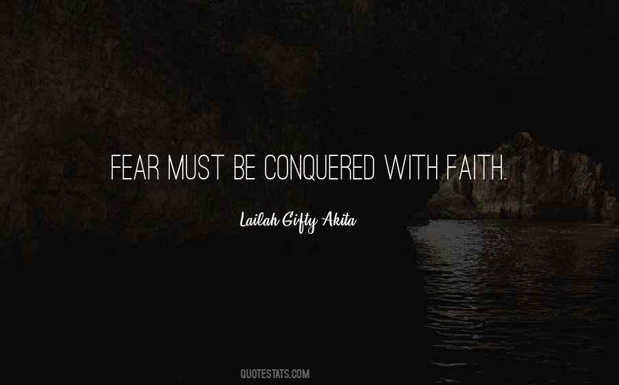 Quotes About Fear And Faith #604529