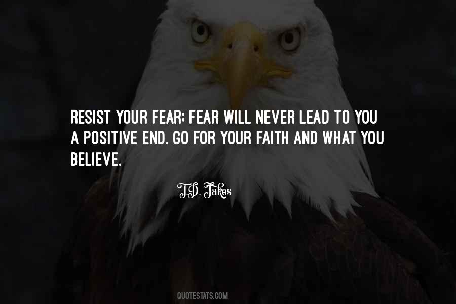Quotes About Fear And Faith #714853