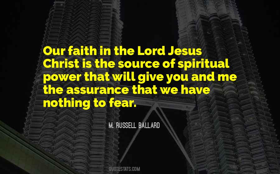 Quotes About Fear And Faith #72458