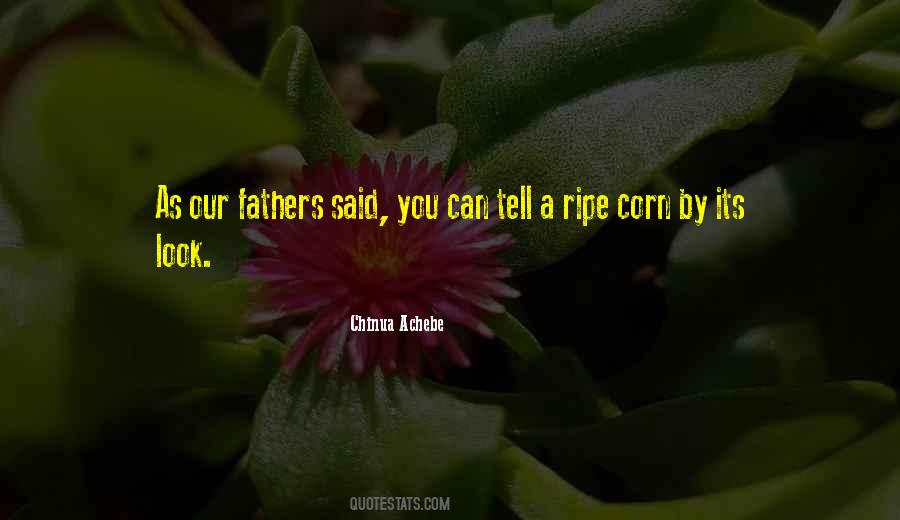 Quotes About Corn #1067198