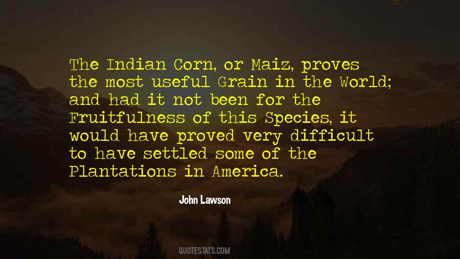 Quotes About Corn #962744