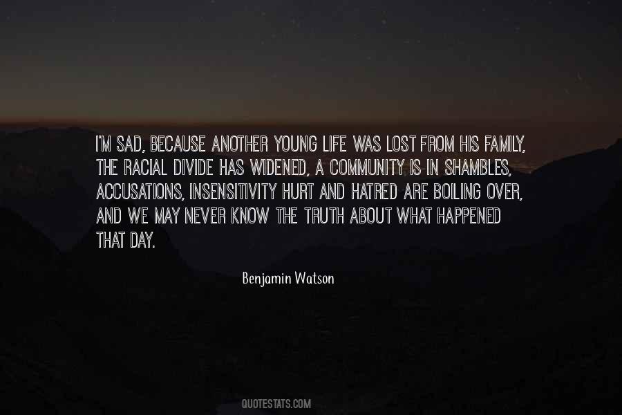 Quotes About Hatred And Racism #1587593