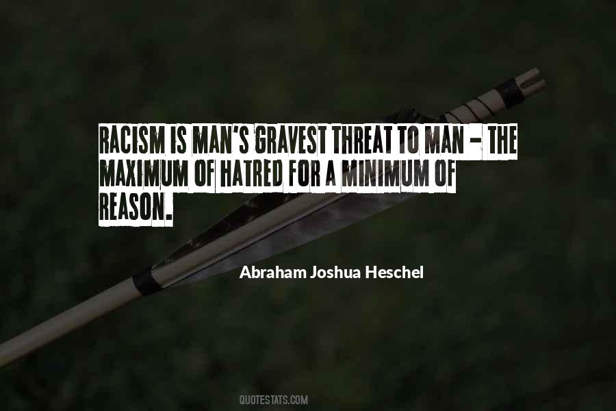 Quotes About Hatred And Racism #940883