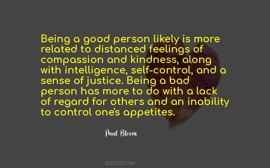 Quotes About Being Good And Bad #496441