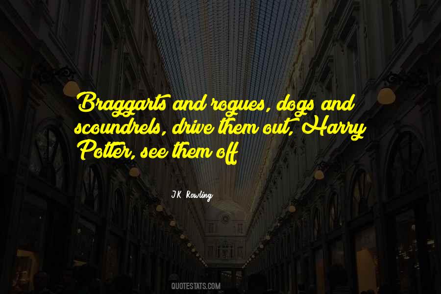 Quotes About Braggarts #821741