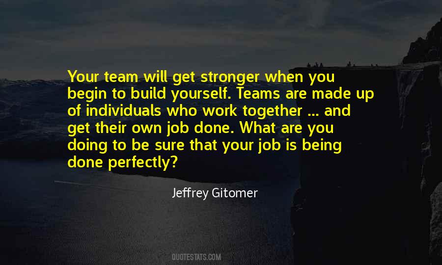 Quotes About Stronger Together #1300963